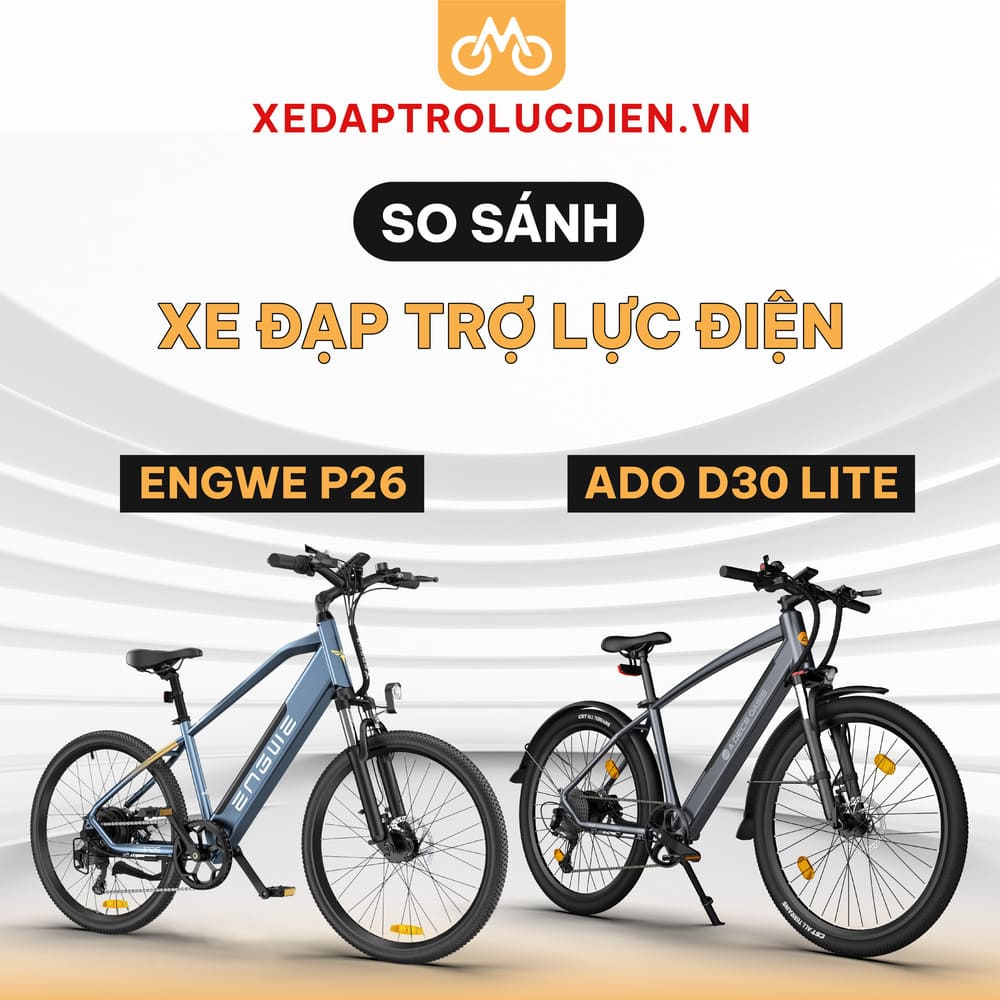 So sánh xe đạp trợ lực điện Engwe P26 và ADO D30 Lite